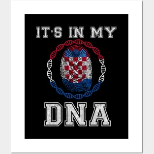 Croatia  It's In My DNA - Gift for Croatian From Croatia Posters and Art